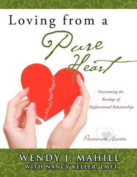 portada loving from a pure heart (in English)