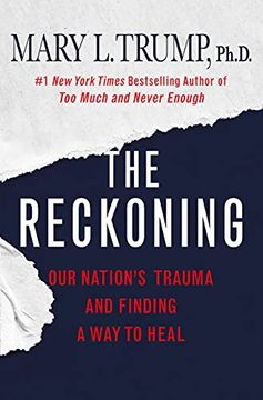 portada The Reckoning: Our Nation'S Trauma and Finding a way to Heal (en Inglés)