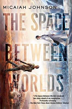 portada The Space Between Worlds (en Inglés)