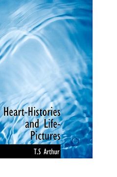 portada heart-histories and life-pictures (in English)