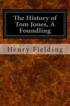 portada The History of Tom Jones, A Foundling (en Inglés)