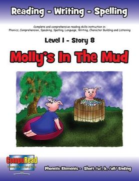 portada Level 1 Story 8-Molly's In The Mud: I Will Help Keep Track Of Younger Brothers And Sisters (en Inglés)