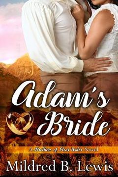 portada Adam's Bride: Brothers of Clear Water Book 1 (in English)