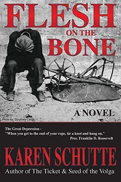 portada Flesh on the Bone: 3rd in a Trilogy of an American Family Immigration Saga