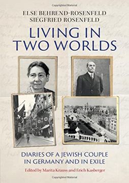 portada Living in Two Worlds: Diaries of a Jewish Couple in Germany and in Exile (en Inglés)