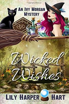 portada Wicked Wishes: Volume 10 (An Ivy Morgan Mystery) (en Inglés)