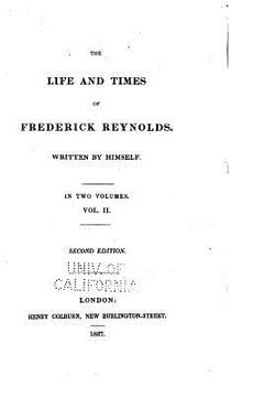 portada The Life and Times of Frederick Reynolds - Vol. II (en Inglés)