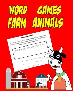 portada Word Games Farm Animals: Piece by Piece, Brain Teaser and Word Play, Coloring Pages of Farm Animals