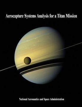 portada Aerocapture Systems Analysis for a Titan Mission (en Inglés)
