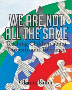 portada We are not all the Same: Teaching Children About Diversity and Tolerance 