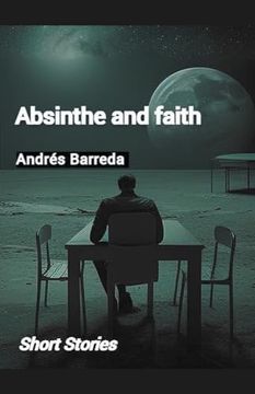 portada Absinthe and Faith (en Inglés)