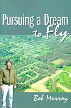 portada pursuing a dream to fly (in English)