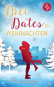 portada Drei Dates zu Weihnachten (en Alemán)