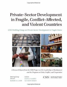 portada Private-Sector Development in Fragile, Conflict-Affected, and Violent Countries (CSIS Reports)