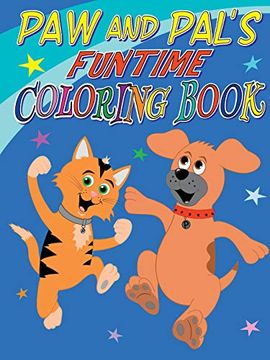 portada Paw and Pal's Funtime Coloring Book (en Inglés)
