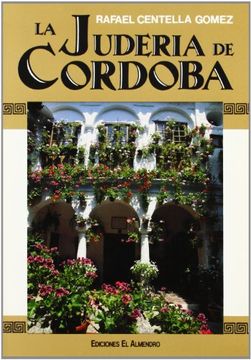 portada La Judería de Córdoba (Estudios de Cultura Hebrea) (in Spanish)
