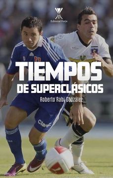 portada Tiempos de Superclásicos (in Spanish)