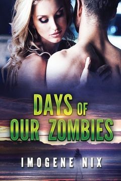 portada Days of our Zombies (en Inglés)