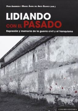 portada Lidiando con el Pasado (in Spanish)