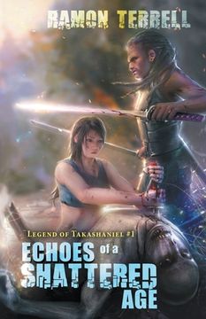 portada Echoes of a Shattered Age (in English)