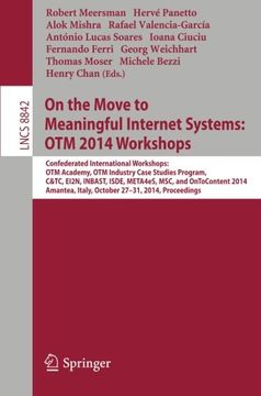 portada On the Move to Meaningful Internet Systems: OTM 2014 Workshops: Confederated International Workshops: OTM Academy, OTM Industry Case Studies Program, ... (Lecture Notes in Computer Science)