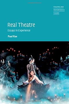 portada Real Theatre: Essays in Experience (Theatre and Performance Theory) (en Inglés)