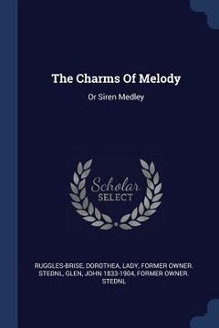 portada The Charms Of Melody: Or Siren Medley