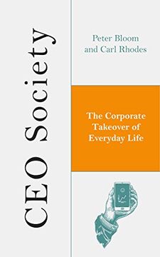 portada Ceo Society: The Corporate Takeover of Everyday Life 