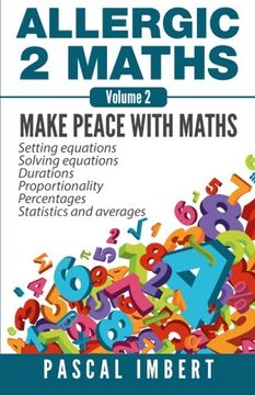 portada Allergic 2 Maths, Volume 2: Make Peace with Maths