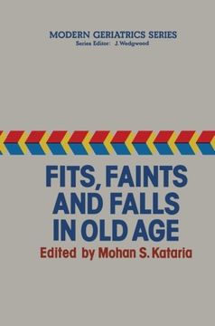 portada Fits, Faints and Falls in Old age (Modern Geriatrics Series)