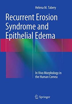 portada Recurrent Erosion Syndrome and Epithelial Edema: In Vivo Morphology in the Human Cornea (in English)