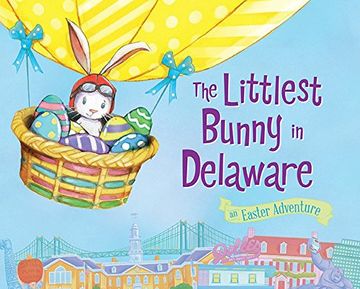 portada The Littlest Bunny in Delaware: An Easter Adventure (en Inglés)
