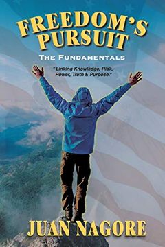 portada Freedom's Pursuit: The Fundamentals (in English)