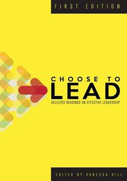 portada Choose to Lead: Selected Readings on Effective Leadership (in English)