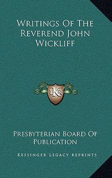 portada writings of the reverend john wickliff (en Inglés)