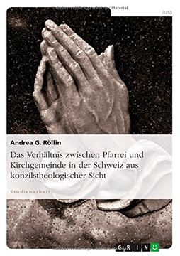 portada Das Verhaltnis Zwischen Pfarrei Und Kirchgemeinde in Der Schweiz Aus Konzilstheologischer Sicht (German Edition)