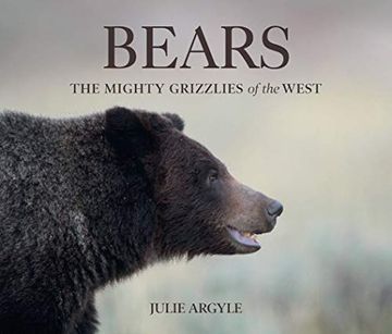 portada Bears: The Mighty Grizzlies of the West (en Inglés)