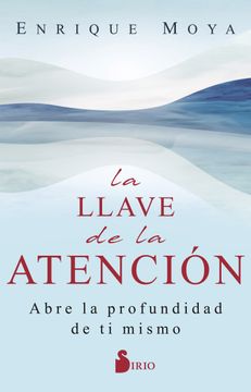 portada LA LLAVE DE LA ATENCIÓN (in Spanish)