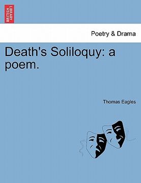 portada death's soliloquy: a poem. (en Inglés)