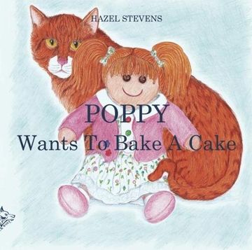 portada POPPY WANTS TO BAKE A CAKE (en Inglés)