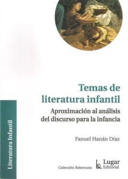 portada Temas de Literatura Infantil: Aproximación al Análisis del Discurso Para la Infancia (in Spanish)