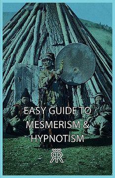 portada easy guide to mesmerism & hypnotism (in English)