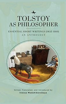 portada Tolstoy as Philosopher. Essential Short Writings: An Anthology (in English)