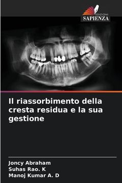 portada Il riassorbimento della cresta residua e la sua gestione (in Italian)