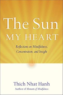 portada The sun my Heart: Reflections on Mindfulness, Concentration, and Insight (in English)