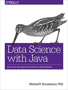 portada Data Science with Java: Practical Methods for Scientists and Engineers (en Inglés)