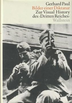 portada Bilder Einer Diktatur. Zur Visual History des Dritten Reiches. (en Alemán)