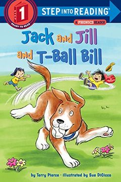 portada Jack and Jill and T-Ball Bill (Step Into Reading) (en Inglés)