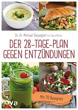 portada Der 28-Tage-Plan Gegen Entzündungen: Mit 70 Rezepten (en Alemán)