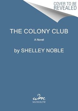 portada The Colony Club: A Novel (en Inglés)